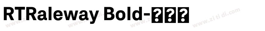 RTRaleway Bold字体转换